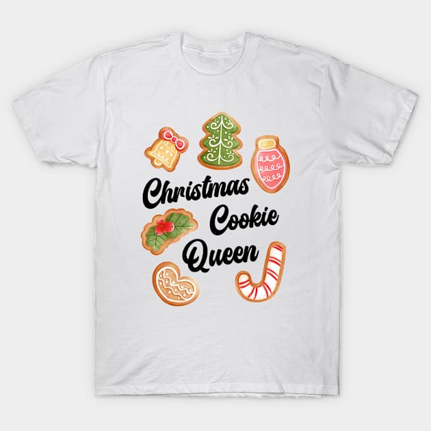 Christmas Cookie Queen T-Shirt by Whimsical Frank